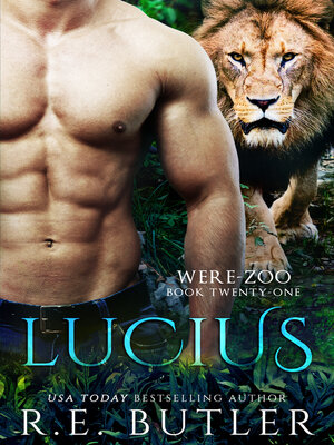 cover image of Lucius (Were Zoo Book Twenty-One)